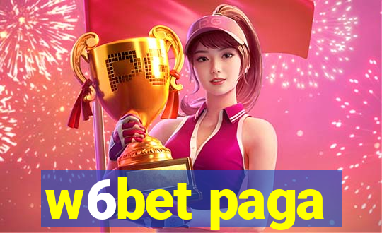 w6bet paga